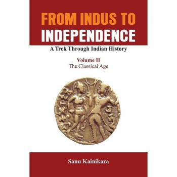 From Indus to Independence