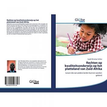 Rechten op kwaliteitsonderwijs op het platteland van Zuid-Afrika: Lessen die van andere landen kunnen worden geleerd
