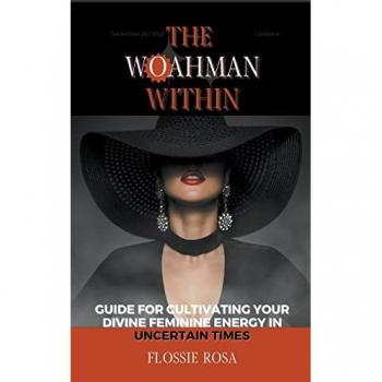 The Woahman Within