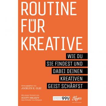 Routine für Kreative