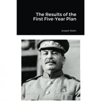The Results of the First Five-Year Plan