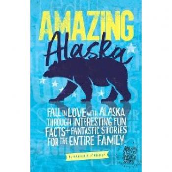 Amazing Alaska