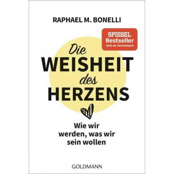 Die Weisheit des Herzens