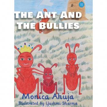 The Ant and the Bullies