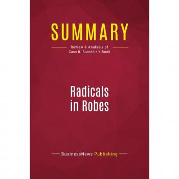 Summary: Radicals in Robes