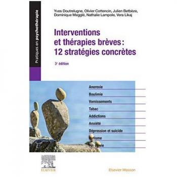 Interventions et thérapies brèves : 12 stratégies concrètes: Crises et opportunités (Pratiques en psychothérapie)
