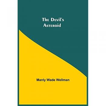 The Devil's Asteroid