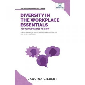 Diversity in the Workplace Essentials You Always Wanted To Know