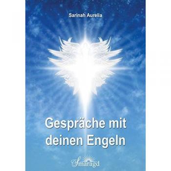 Gespräche mit deinen Engeln