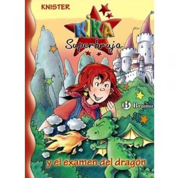 Kika Superbruja y el examen del dragón