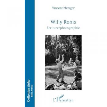 Willy Ronis : Écriture/photographie