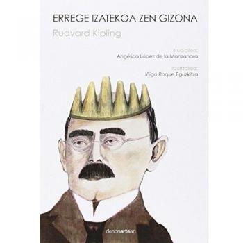 Errege izatekoa zen gizona