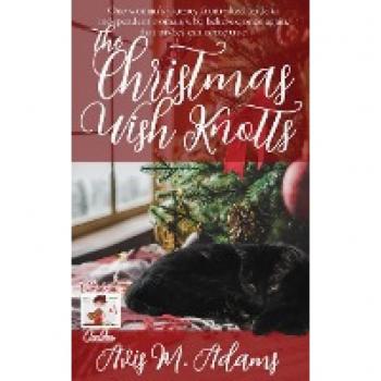 Adams, Avis M.: The Christmas Wish Knotts