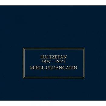 Haitzetan 1997-2022