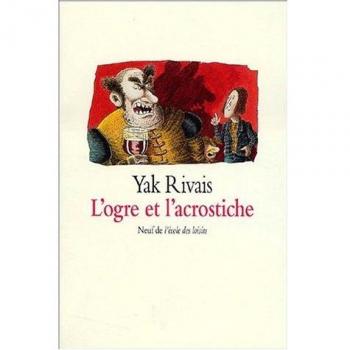 L'ogre et l'acrostiche (Neuf Poche)
