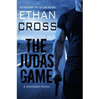 The Judas Game: A Shepherd Thriller