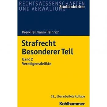 Strafrecht Besonderer Teil: Band 2: Vermögensdelikte (Studienbücher Rechtswissenschaft)