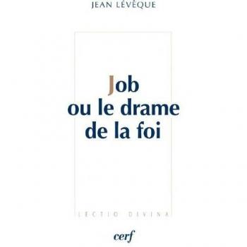 Job ou le drame de la foi
