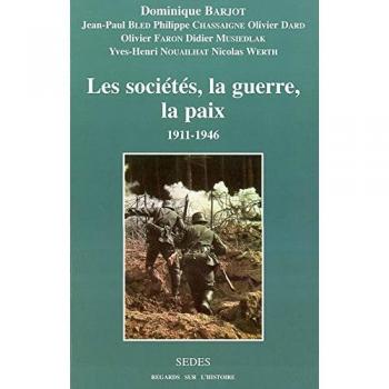 Les sociétés, la guerre, la paix