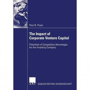 The Impact of Corporate Venture Capital
