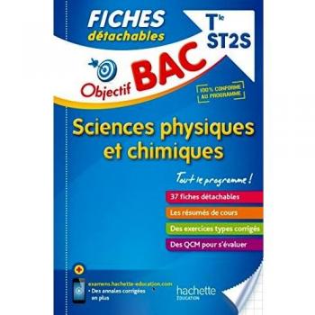 Objectif Bac Fiches Détachables Sciences Physiques Et Chimiques Term St2S