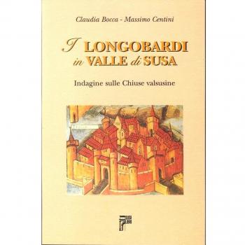 I longobardi in valle di Susa. Indagine sulle chiuse valsusine