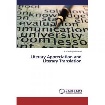 Literary Appreciation and Literary Translation