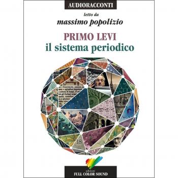 Il sistema periodico letto da Massimo Popolizio. Audiolibro. CD Audio