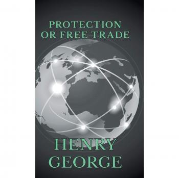 Protection or Free Trade