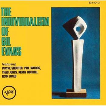 The Individualism of Gil Evans
