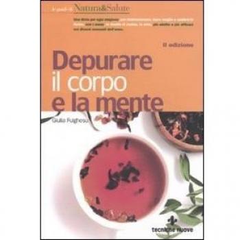 Depurare il corpo e la mente