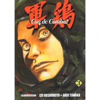 Coq de Combat, Tome 3 :
