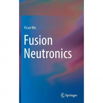 Wu, Yican: Fusion Neutronics