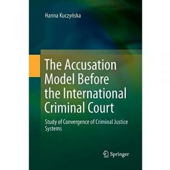 The Accusation Model Before the International Criminal Court