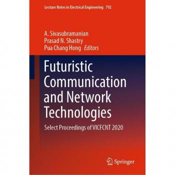 Futuristic Communication and Network Technologies