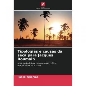 Ohanma, Pascal: Tipologias e causas da seca para Jacques Roumain