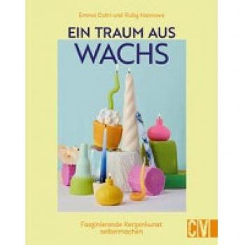 Kannava, Ruby: Ein Traum aus Wachs