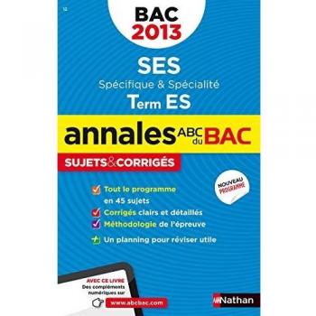 ANNALES ABC SUJETS & CORRIGES SES TERMINALE ES SPECIFIQUE ET SPECIALITE (