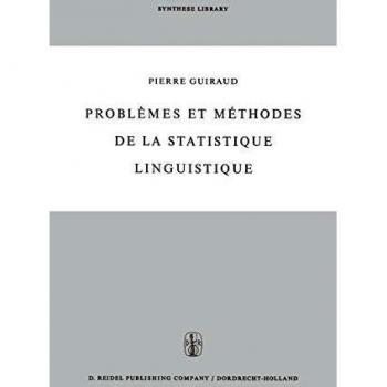 Problèmes et méthodes de la statistique linguistique