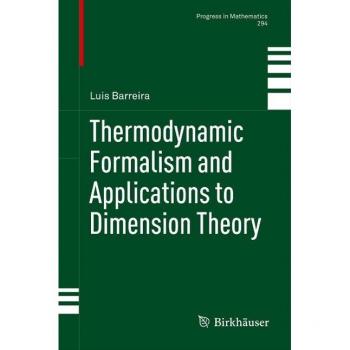Thermodynamic Formalism and Applications to Dimension Theory