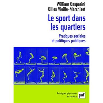Le sport dans les quartiers Pratiques sociales et poliltiques publiques