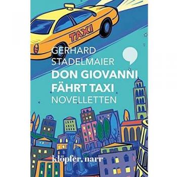Don Giovanni fährt Taxi. Novelletten; .