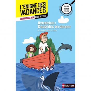 Attention ! Dauphins en danger : Du CE1 au CE2