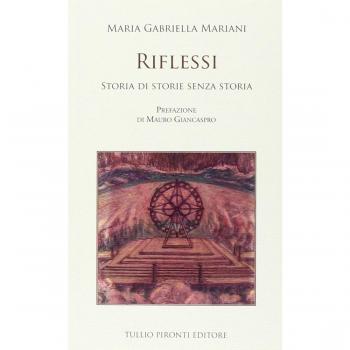 Riflessi. Storia di storie senza storia