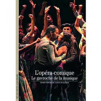Decouverte Gallimard: L'Opera-Comique