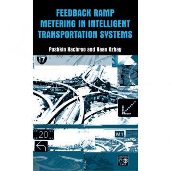 Feedback Ramp Metering in Intelligent Transportation Systems
