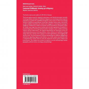 Contested Childhoods: Growing up in Migrancy