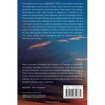Paige Patterson Living In Hope Of Eternal Life: An Exposition Of The Book Of Titus