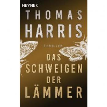 Harris, Thomas: Das Schweigen der Lämmer