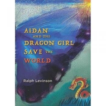 Aidan and the Dragon Girl Save the World